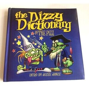 2008 The Dizzy Dictionary By THE PIZZ Intro By Jesse James